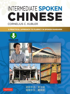 cover image of Intermediate Spoken Chinese